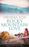 [Rocky Mountain Serie 17] • Rocky Mountain Love